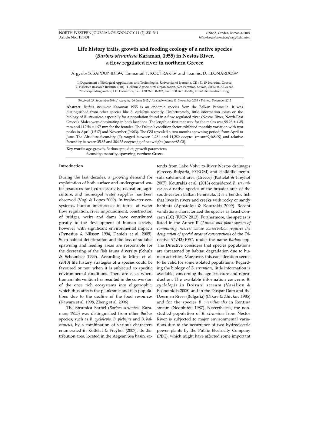 Life History Traits, Growth and Feeding Ecology of a Native Species (Barbus Strumicae Karaman, 1955) in Nestos River, a Flow Regulated River in Northern Greece