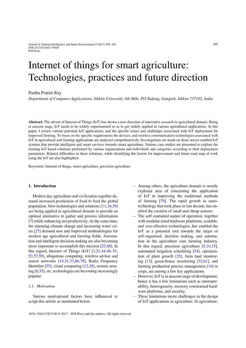 Internet of Things for Smart Agriculture: Technologies, Practices and Future Direction