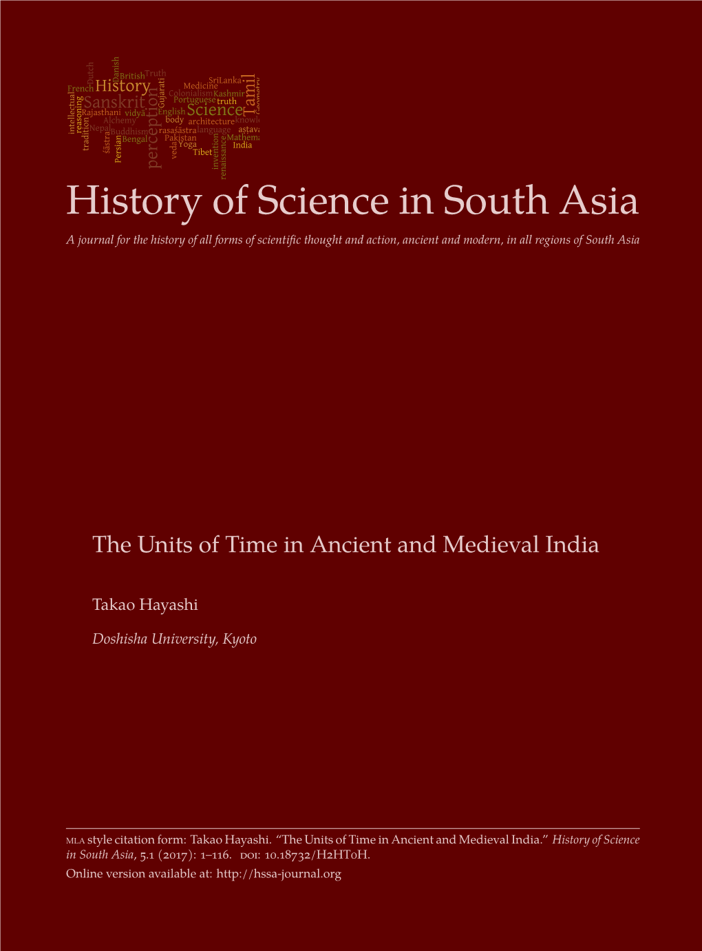 History of Science in South Asia a Journal for the History of All Forms of Scientific Thought and Action, Ancient and Modern, in All Regions of South Asia