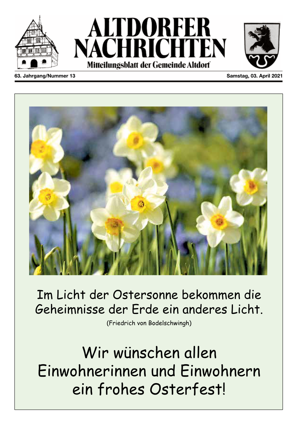 Wir Wünschen Allen Einwohnerinnen Und Einwohnern Ein Frohes Osterfest! Seite 2 Mitteilungsblatt Der Gemeinde Altdorf 3