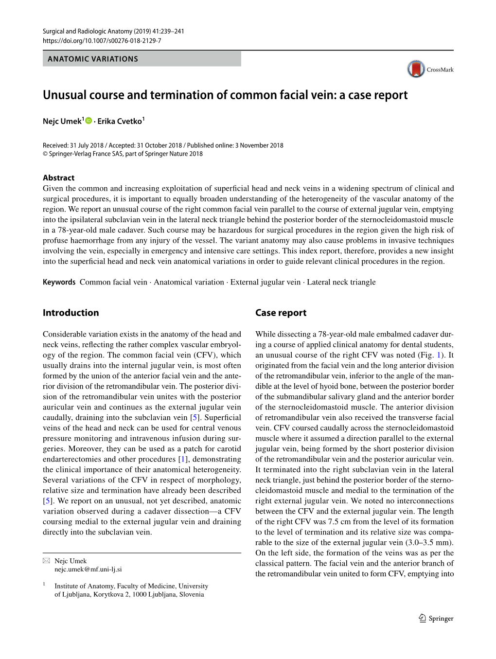 Unusual Course and Termination of Common Facial Vein: a Case Report