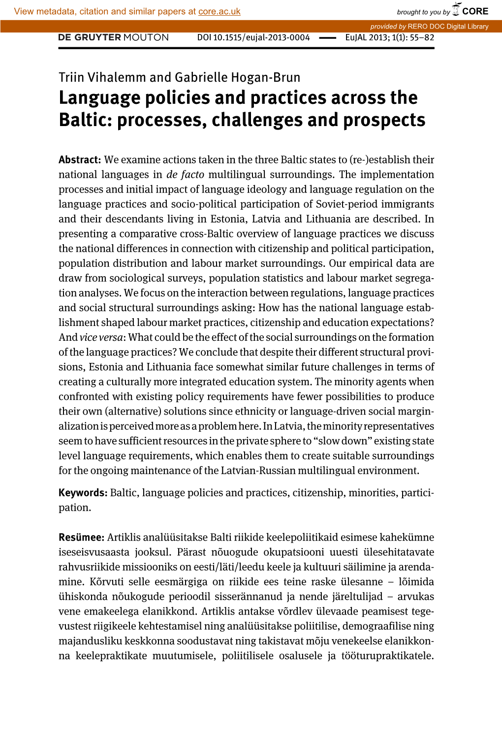 Language Policies and Practices Across the Baltic: Processes, Challenges and Prospects