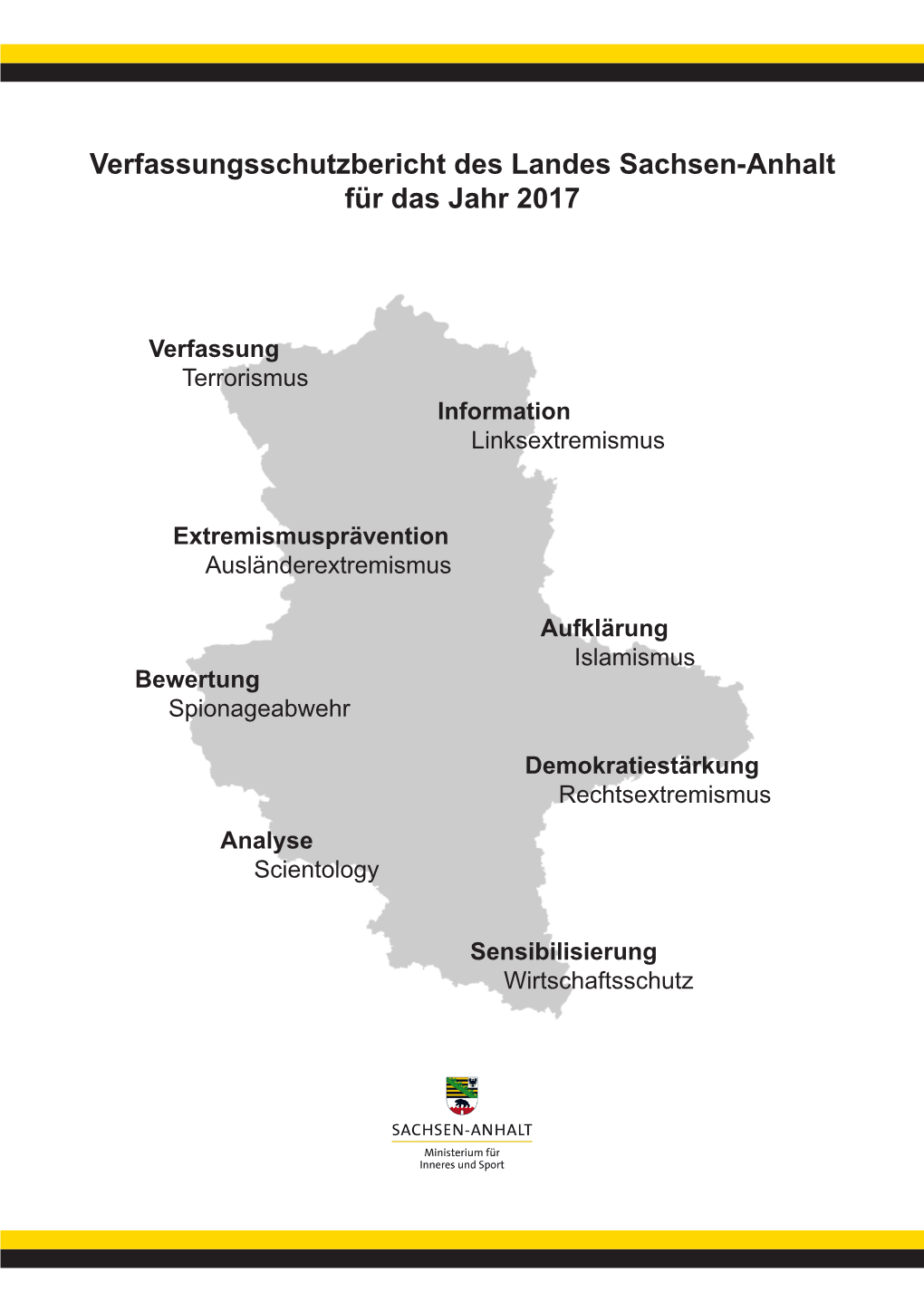 Verfassungsschutzbericht Des Landes Sachsen-Anhalt Für Das Jahr 2017