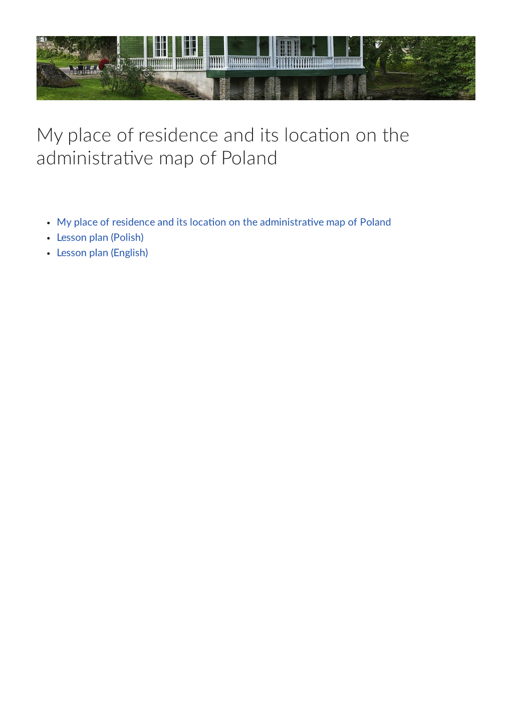 My Place of Residence and Its Loca on on the Administra Ve Map of Poland