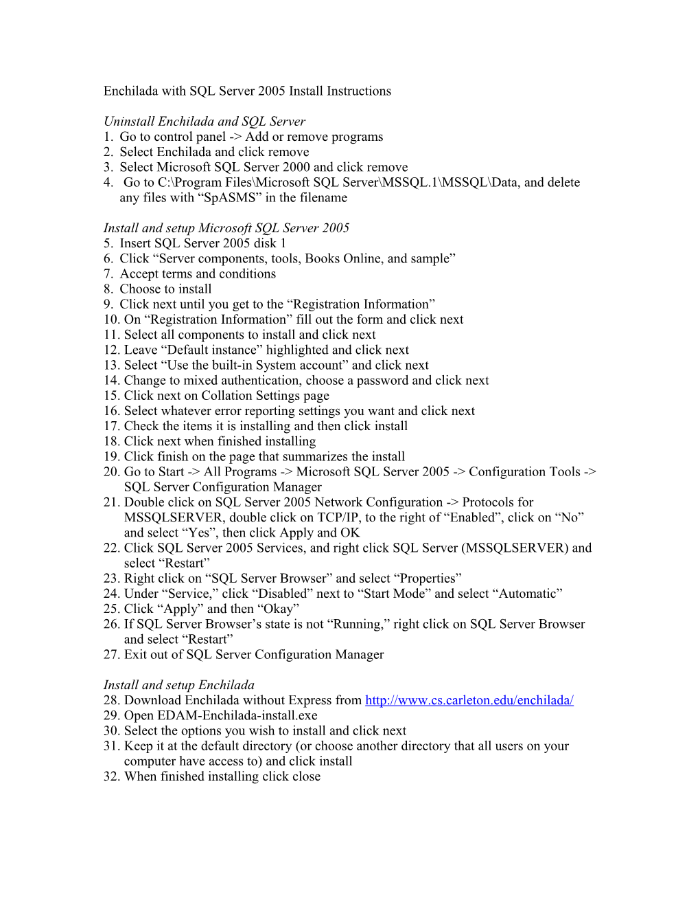 Enchilada with SQL Server 2005 Install Instructions