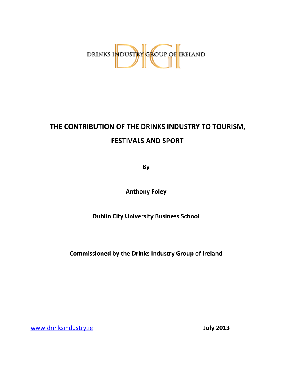 The Contribution of the Drinks Industry to Tourism, Festivals and Sport