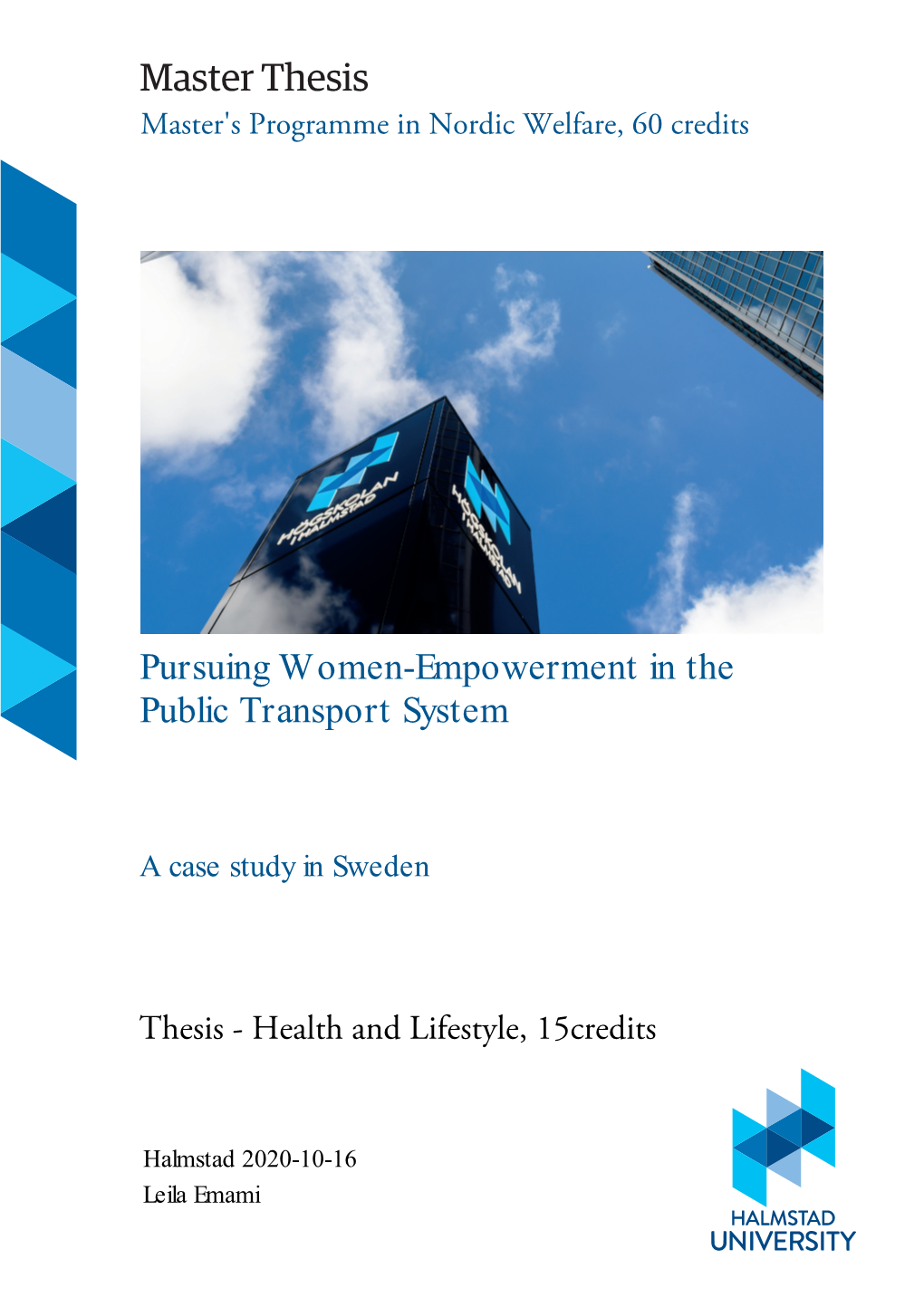 Pursuing Women-Empowerment in the Public Transport System