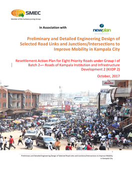 Preliminary and Detailed Engineering Design of Selected Road Links and Junctions/Intersections to Improve Mobility in Kampala City