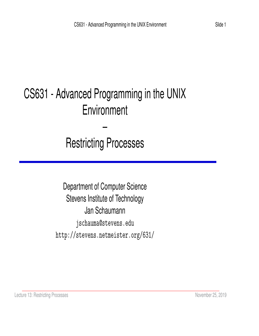 Advanced Programming in the UNIX Environment – Restricting Processes