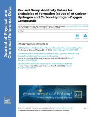 Revised Group Additivity Values for Enthalpies of Formation (At 298 K) of Carbon– Hydrogen and Carbon–Hydrogen–Oxygen Compounds