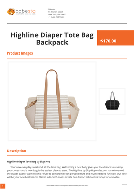Highline Diaper Tote Bag Backpack $170.00