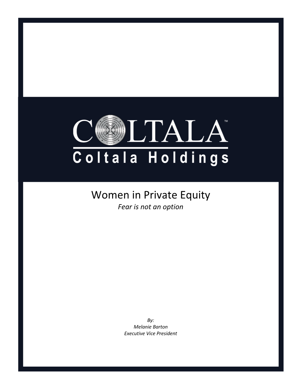 Women in Private Equity Fear Is Not an Option