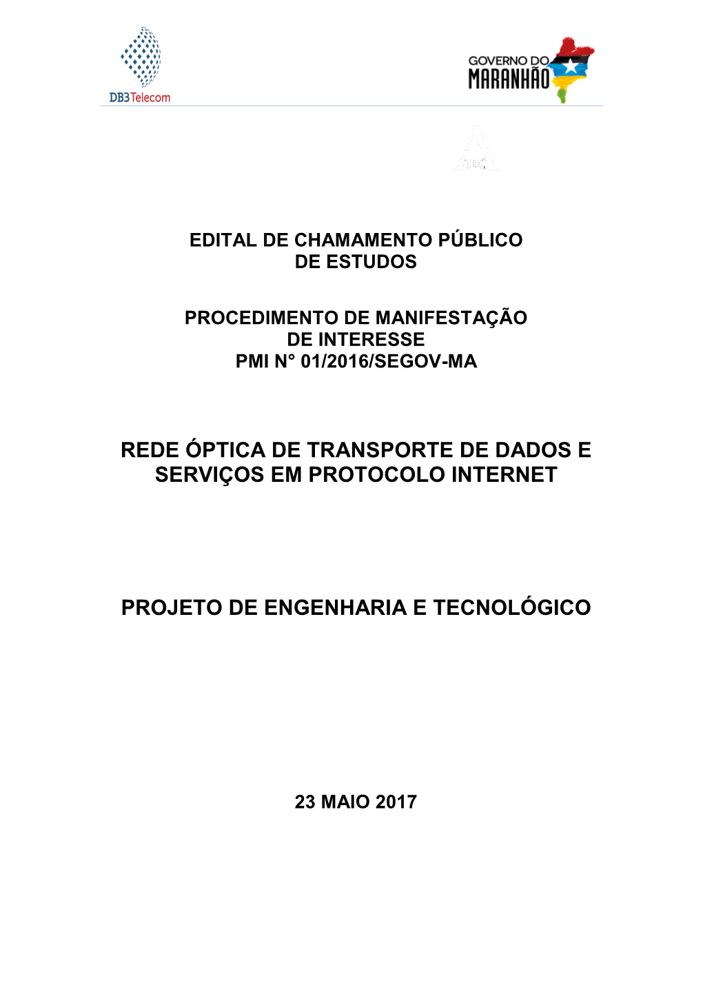 Rede Óptica De Transporte De Dados E Serviços Em Protocolo Internet