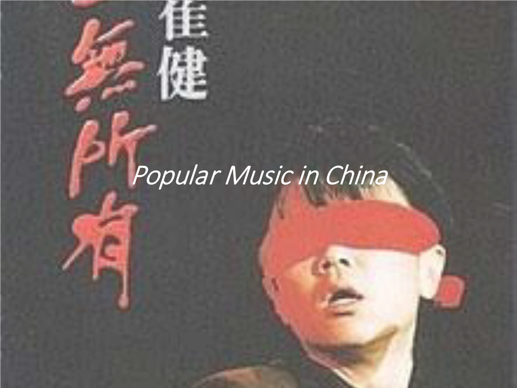 Popular Music in China Contents