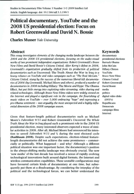 Political Documentary, Youtube and the 2008 US Presidential Election: Focus on Robert Greenwald and David N