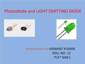 Photodiode and LIGHT EMITTING DIODE