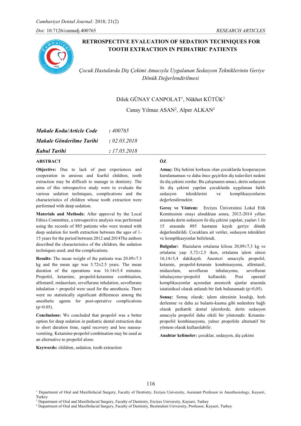 116 Retrospective Evaluation of Sedation Techniques For