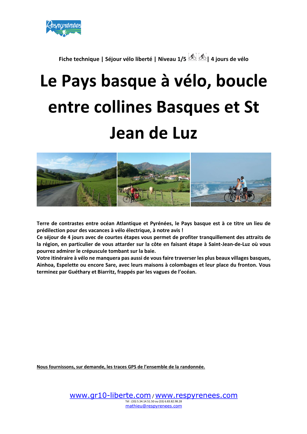 Le Pays Basque À Vélo, Boucle Entre Collines Basques Et St Jean De Luz