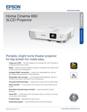 Home Cinema 660 3LCD Projector 3LCD 660 Cinema Home Smartway Is an Innovative Partnership of the U.S