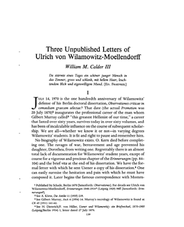 Three Unpublished Letters of Ulrich Von Wilamowitz-Moellendorff Calder, William M Greek, Roman and Byzantine Studies; Summer 1970; 11, 2; Proquest Pg