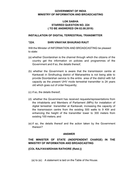 Government of India Ministry of Information and Broadcasting Lok Sabha Starred Question No. 224 ( to Be Answered on 02.08.2018)