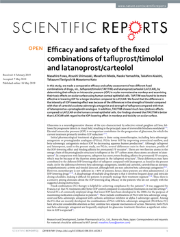 Efficacy and Safety of the Fixed Combinations of Tafluprost/Timolol