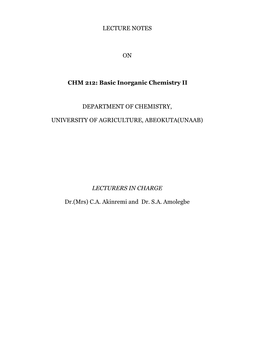 CHM 212: Basic Inorganic Chemistry II