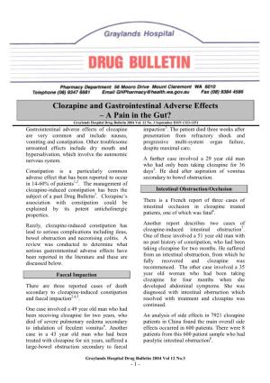 Clozapine and Gastrointestinal Adverse Effects – a Pain in the Gut? Graylands Hospital Drug Bulletin 2004 Vol