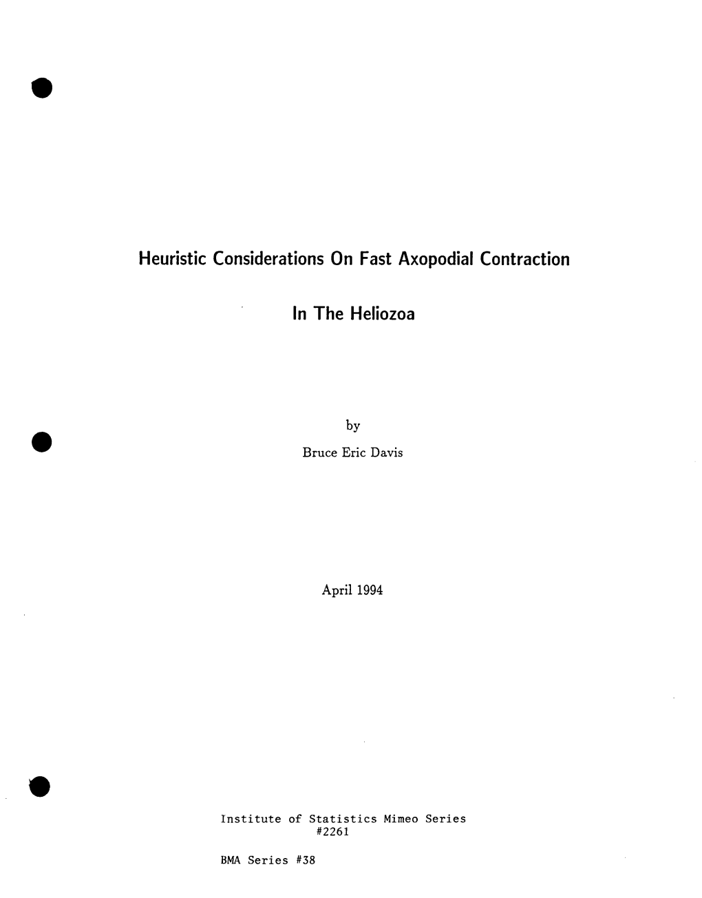 Heuristic Considerations on Fast Axopodial Contraction in the Heliozoa