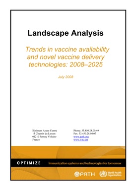 Trends in Vaccine Availability and Novel Vaccine Delivery Technologies: 2008–2025