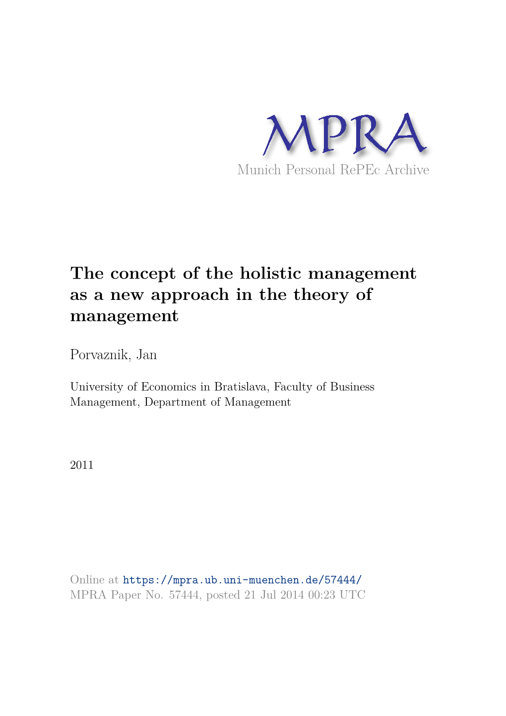 The Concept of the Holistic Management As a New Approach in the Theory of Management
