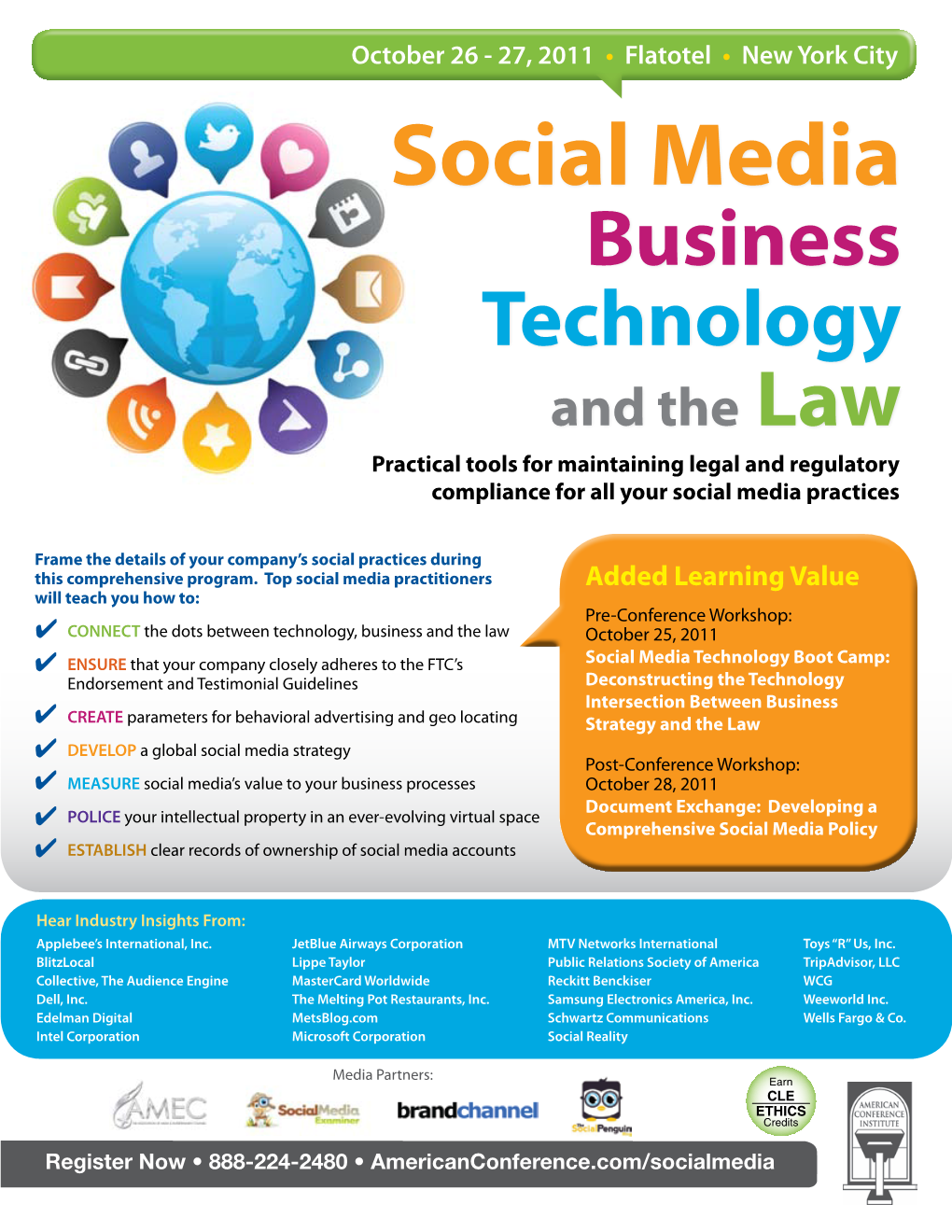 Social Media Business Technology and the Law Practical Tools for Maintaining Legal and Regulatory Compliance for All Your Social Media Practices