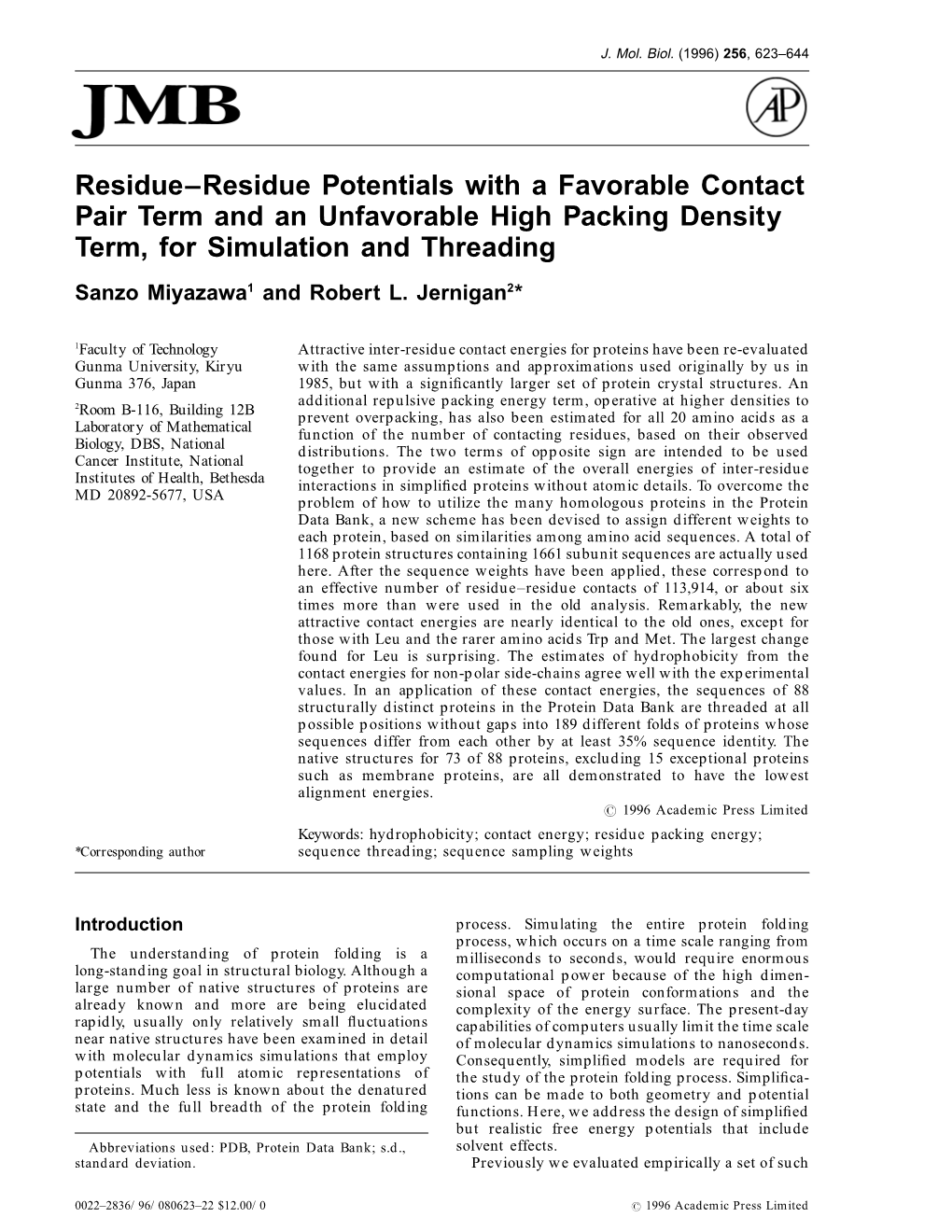 Residue-Residue Potentials with a Favorable Contact Pair Term and an Unfavorable High Packing Density Term, for Simulation and T