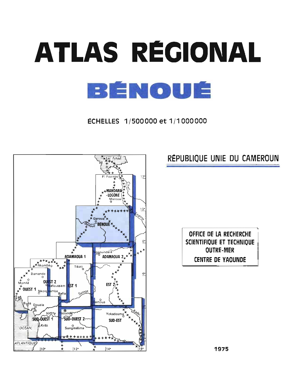 Les Pays De La Benoué : Commentaire Des Cartes