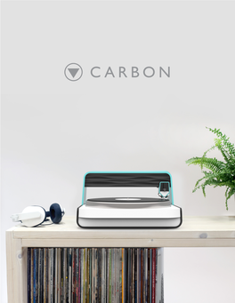 CARBON Carbon – Desktop Vinyl Lathe Recapturing Value in Recorded Music