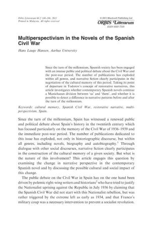 Multiperspectivism in the Novels of the Spanish Civil War Hans Lauge Hansen, Aarhus University