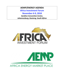 AEMP/ENERGY AGENDA Africa Investment Forum November 6-‐9, 2018