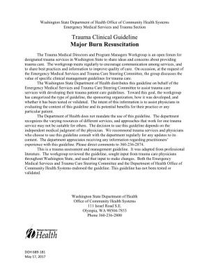 Trauma Clinical Guideline: Major Burn Resuscitation