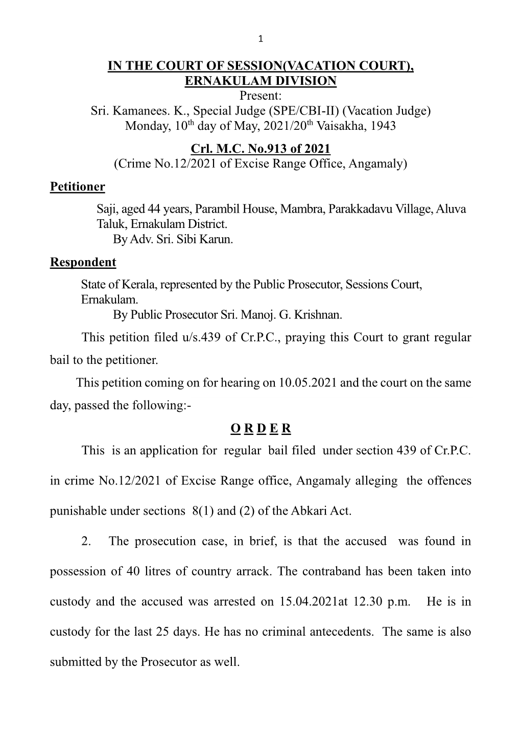 (SPE/CBI-II) (Vacation Judge) Monday, 10Th Day of May, 2021/20Th Vaisakha, 1943