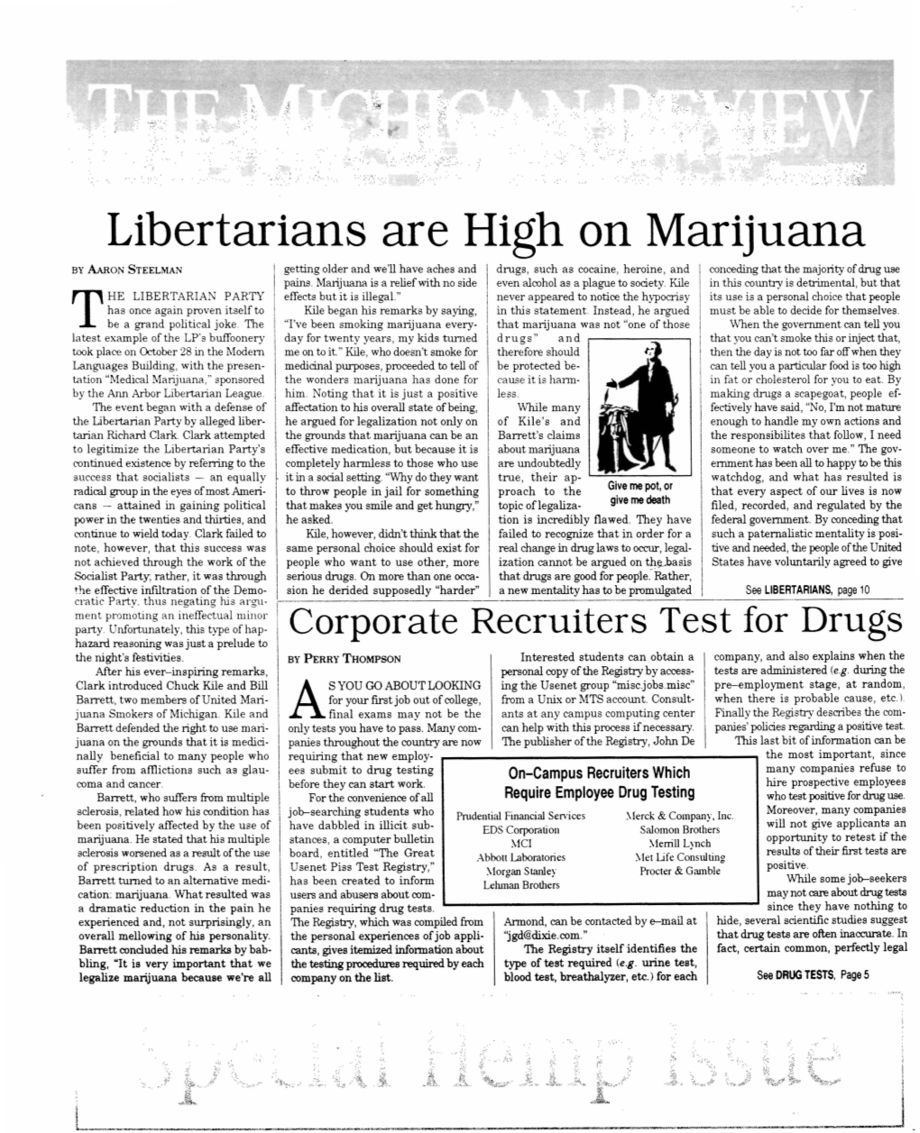 Libertarians Are High on Marijuana