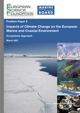 Impacts of Climate Change on the European Marine and Coastal Environment Ecosystems Approach
