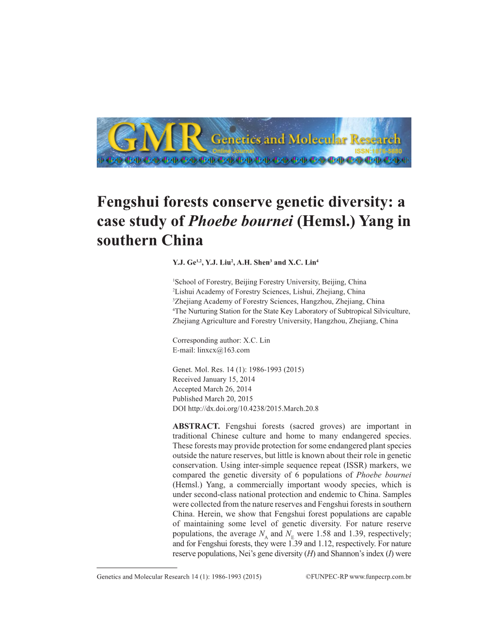 Fengshui Forests Conserve Genetic Diversity: a Case Study of Phoebe Bournei (Hemsl.) Yang in Southern China