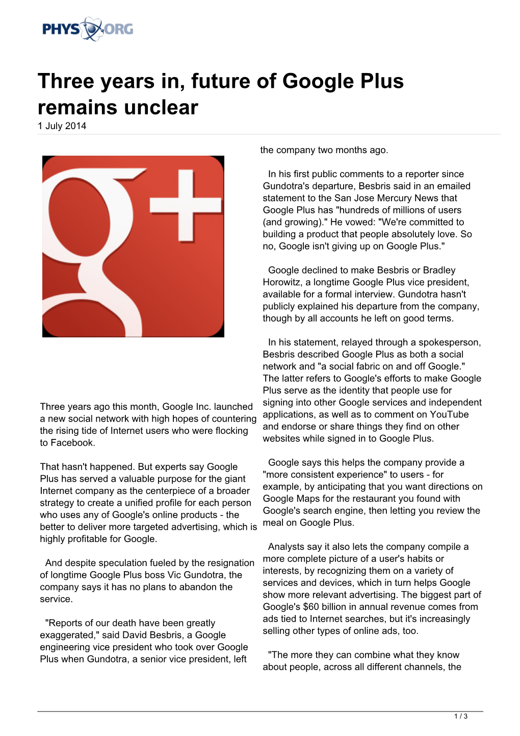 Three Years In, Future of Google Plus Remains Unclear 1 July 2014