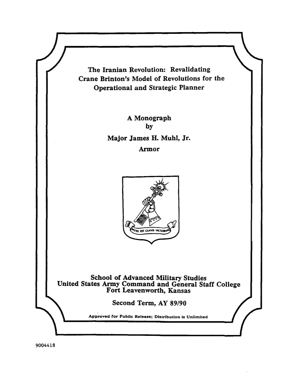 The Iranian Revolution: Revalidating Crane Brinton's Model of Revolutions for the Operational and Strategic Planner