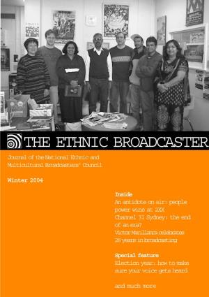 THE ETHNIC BROADCASTER Journal of the National Ethnic and Multicultural Broadcasters’ Council