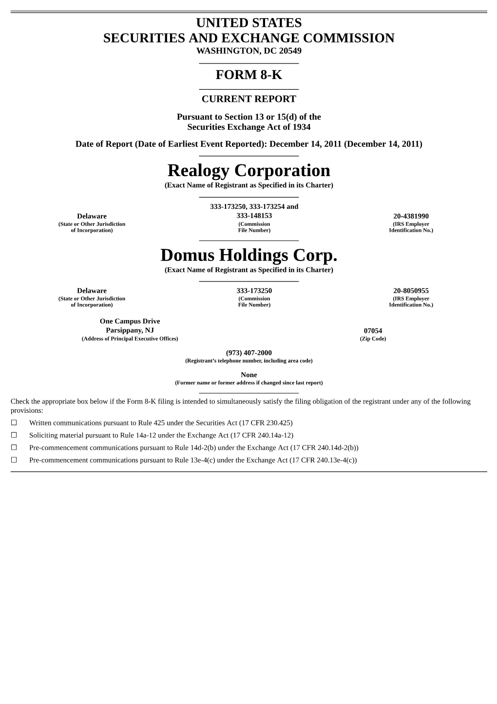 Realogy Corporation Domus Holdings Corp