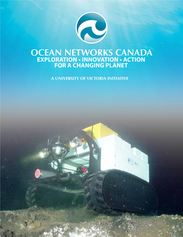 Ocean Networks Canada Exploration • Innovation • Action for a Changing Planet