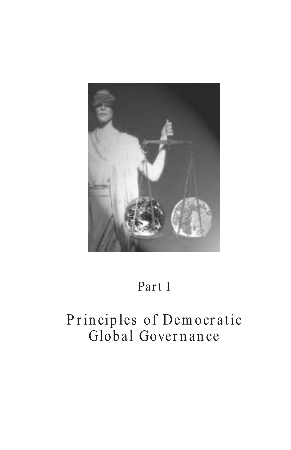 Principles of Democratic Global Governance