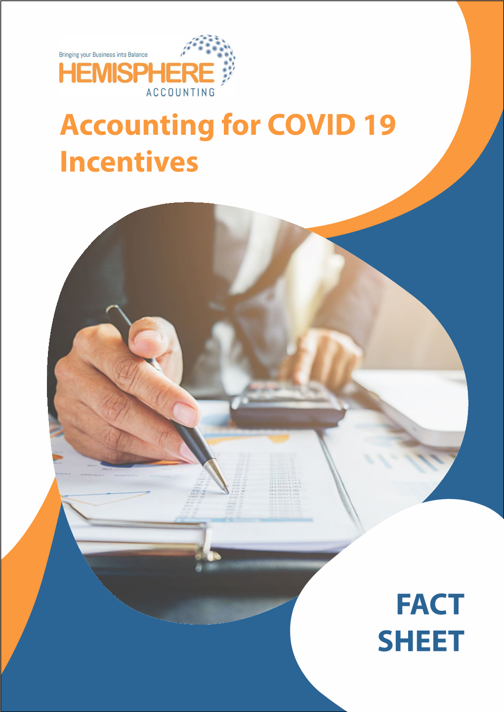 Accounting for COVID 19 Incentives FACT SHEET