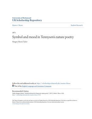 Symbol and Mood in Tennyson's Nature Poetry Margery Moore Taylor